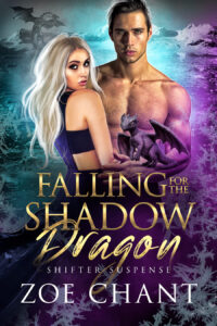 The cover of Falling for the Shadow Dragon by Zoe Chant. A shirtless white man with green eyes and black hair is looking at the viewer. A woman with blonde hair is standing next to him, looking over her shoulder at the viewer. A baby dragon is perched on the man's arm.
